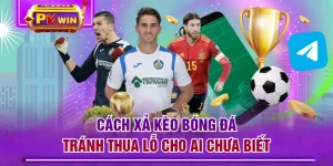 Cách Xả Kèo Bóng Đá Tránh Thua Lỗ Cho Ai Chưa Biết